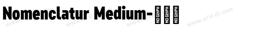 Nomenclatur Medium字体转换
